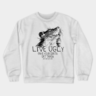 OPOSSUM QUOTES Crewneck Sweatshirt